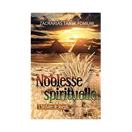 Noblesse Spirituelle - Zacharias Tanee Fomum