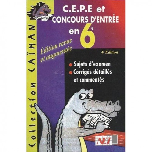 Caiman CEPE 4ème Edition - CM2