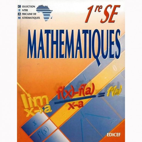 Mathématiques 1ère SE (1ère D)